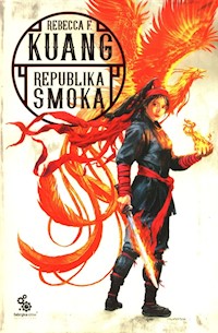 Republika smoka - Rebecca Kuang - książka