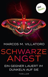 Schwarze Angst - Marcos M. Villatoro - ebook