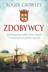 Zdobywcy - Roger Crowley - książka