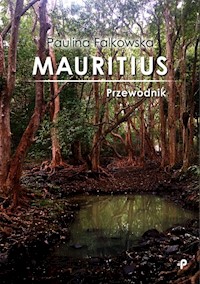 Mauritius Przewodnik - Paulina Falkowska - książka