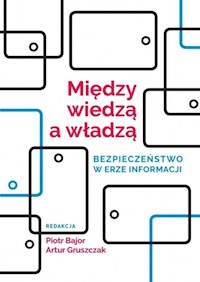 Między wiedzą a władzą -  - książka