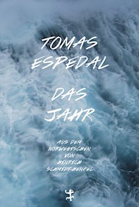 Das Jahr - Tomas Espedal - ebook