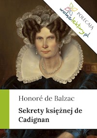 Sekrety księżnej de Cadignan - Honore De Balzac - ebook