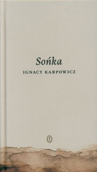 Sońka - Ignacy Karpowicz - ebook + książka