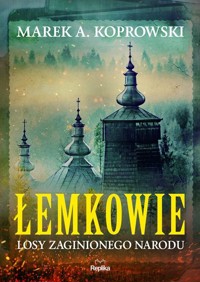Łemkowie - Koprowski Marek A. - książka