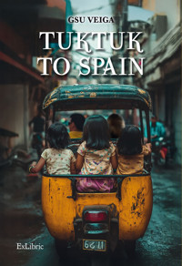 Tuktuk to Spain - Gsu Veiga - ebook