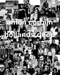 Anton Corbijn: Hollands Deep: A Retrospective - Kaiser Franz-W., Hoffman Felix - książka