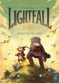 Lightfall Tom 1 Utracone światło - Probert Tim - książka