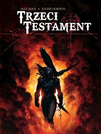 Trzeci Testament Tom 2 - Xavier Dorison, Alice Alex - książka