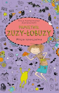 Pamiętnik Zuzy-Łobuzy 5 Misja specjalna - Pantermuller Alice - książka