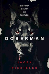 Doberman - Jacek Piekiełko - książka