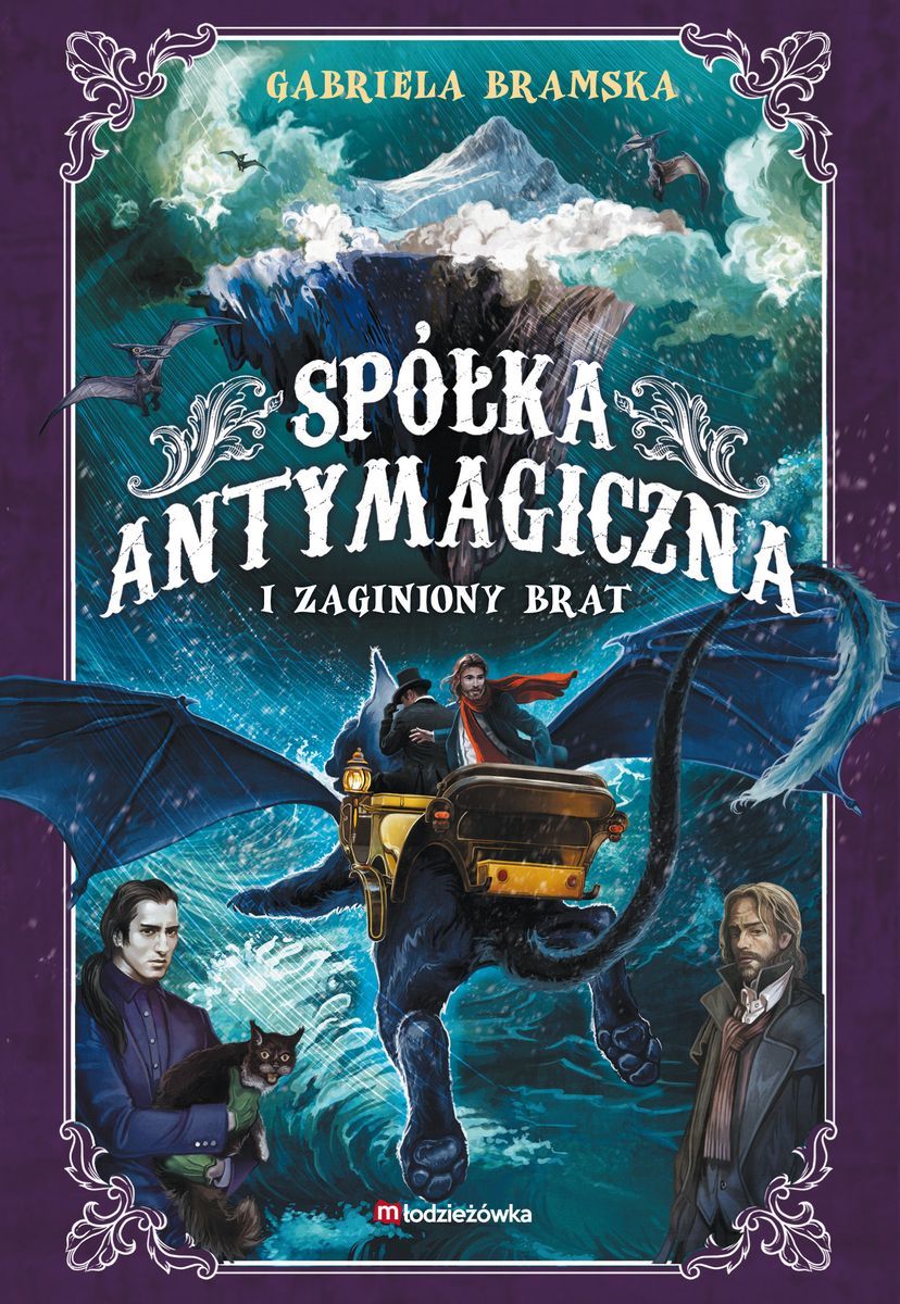 Spółka Antymagiczna i zaginiony brat. Tom 2 - Gabriela Bramska - książka