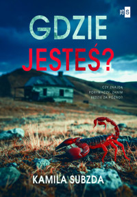 Gdzie jesteś? - Subzda Kamila - ebook + książka