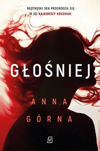 Głośniej - Anna Gorna - ebook + audiobook + książka