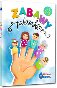 Zabawy paluszkowe - zbiorowa praca - książka
