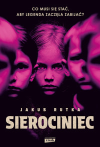 Sierociniec - Jakub Rutka - ebook + audiobook + książka