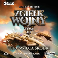 Zgiełk wojny. Tom III. Cel uświęca środki - Hudner Kennedy - audiobook