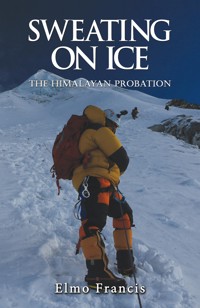 Sweating on Ice - Elmo Francis - ebook