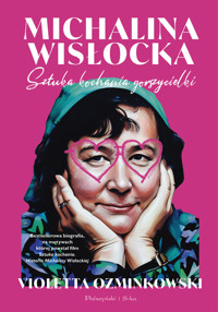 Michalina Wisłocka. Sztuka kochania gorszycielki - Violetta Ozminkowski - ebook + audiobook + książka