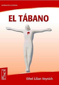El tábano - Ethel Lilian Voynich - ebook
