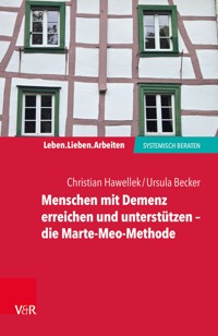 Menschen mit Demenz erreichen und unterstützen – die Marte-Meo-Methode - Christian Hawellek - ebook