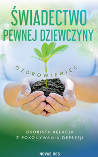Świadectwo pewnej dziewczyny - Ozdrowieniec - ebook + audiobook