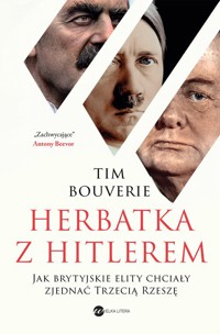 Herbatka z Hitlerem - Bouverie Tim - ebook + książka