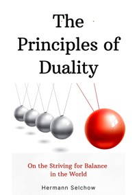 The Principles of Duality - Hermann Selchow - ebook