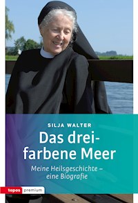 Das dreifarbene Meer - Silja Walter - ebook
