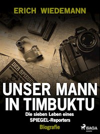 Unser Mann in Timbuktu - Erich Wiedemann - ebook