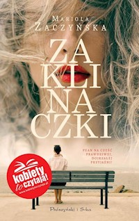 Zaklinaczki - Mariola Zaczyńska - audiobook + książka