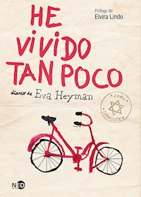 He vivido tan poco - Eva Heyman - ebook