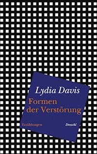 Formen der Verstörung - Davis Lydia - ebook