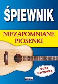 Śpiewnik Niezapomniane piosenki -  - książka
