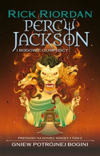 Gniew potrójnej bogini. Przygody na koniec szkoły. Cykl Percy Jackson i bogowie olimpijscy. Tom 7 - Rick Riordan - książka
