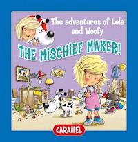 The Mischief Maker - Edith Soonckindt - ebook