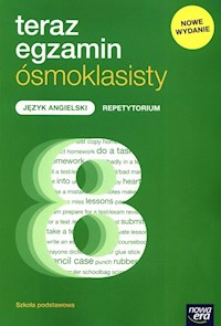 Teraz egzamin ósmoklasisty Język angielski Repetytorium - Konopczyńska Małgorzata, Kuźmo-Biwan Paulina, Prochalska-Stępień Aleksandra - książka