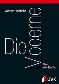 Die Moderne - Werner Heinrichs - ebook