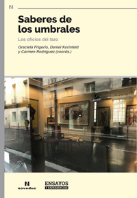 Saberes de los umbrales - Graciela Frigerio - ebook