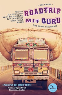 Roadtrip mit Guru - Timm Kruse - ebook