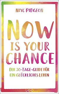 Now Is Your Chance - Niyc Pidgeon - ebook