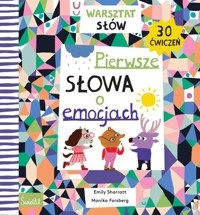 Pierwsze słowa o emocjach - Sharratt Emily - książka