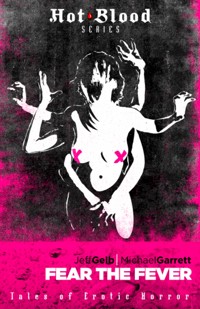 Fear the Fever -  - ebook