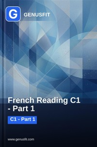 GenusFit: French Reading C1. Part 1/3 - GenusFit Editors Office - ebook