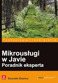 Mikrousługi w Javie Poradnik eksperta - Sourabh Sharma - książka