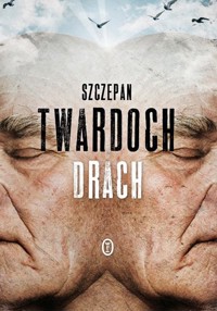 Drach - Szczepan Twardoch - ebook + audiobook + książka