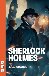 Sherlock Holmes - Joel Horwood - ebook