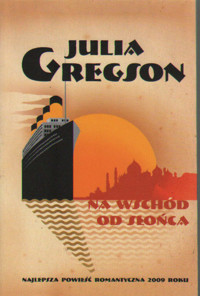Na wschód od słońca - Julia Gregson - ebook