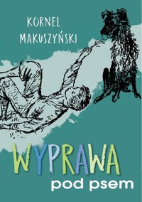 Wyprawa pod psem - Kornel Makuszyński - audiobook + książka