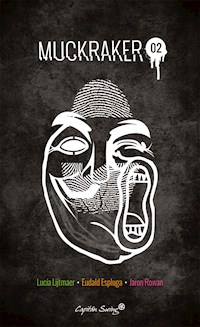 Muckraker 02 (pack) - Lucía Lijtmaer - ebook
